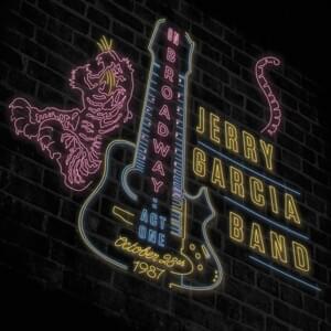 I’ve Been All Around This World - Jerry Garcia Band