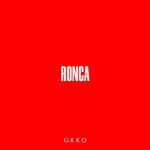 Ronca (Freestyle) - Gkko