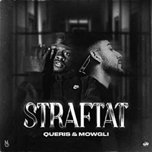 Straftat - Queris & MOWGLI018