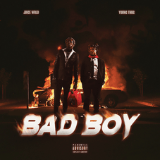 Bad Boy (Original) - Juice WRLD & Young Thug