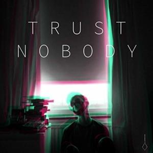 Trust Nobody - James Curry (Ft. Shiloh Dynasty)