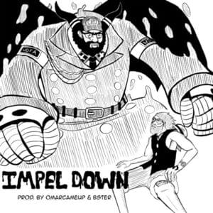 IMPEL DOWN - PE$O PETE (Ft. Shofu)