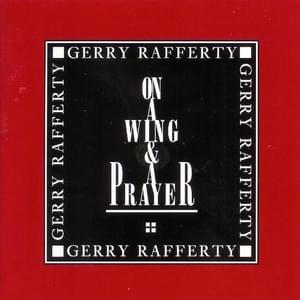 I Could Be Wrong - Gerry Rafferty