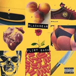 ​flirt right back - ​blackbear