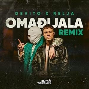 Omađijala (Aleksa Remix) - Relja & Devito