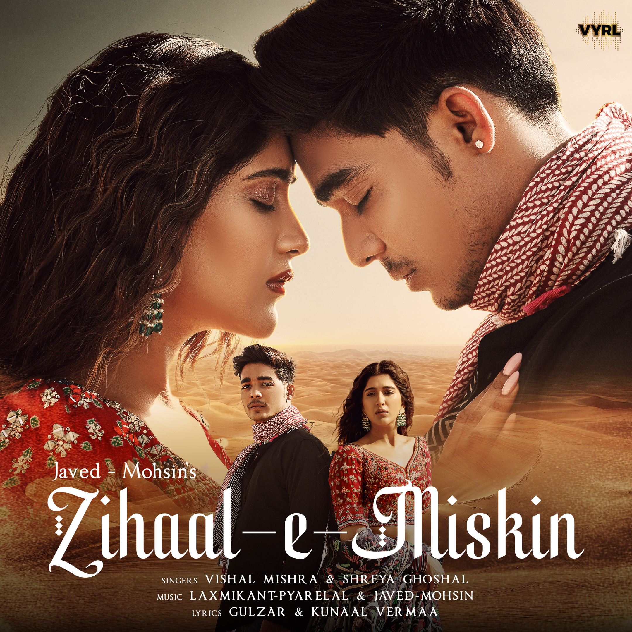 Zihaal e Miskin - Javed-Mohsin (Ft. Shreya Ghoshal & Vishal Mishra)