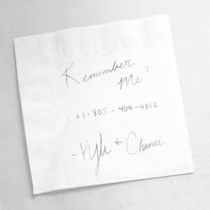 Remember Me? - KYLE (Ft. Chance the Rapper)