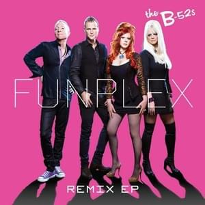 Funplex (CSS Remix) - The B-52's