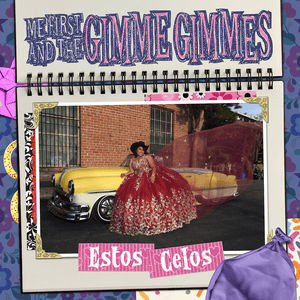 Estos Celos - Me First and the Gimme Gimmes