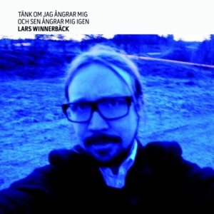 Järnvägsspår - Lars Winnerbäck