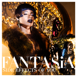 Side Effects of You - Fantasia