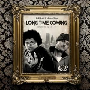 Long Time Coming - A-F-R-O (Ft. Eamon & Shylow)