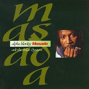 Masada - Alpha Blondy