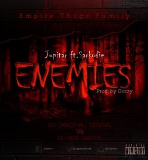 Enemies - Jupitar (Ft. Sarkodie)