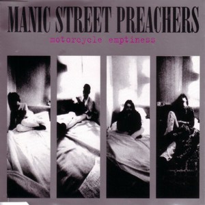 Motorcycle Emptiness - Manic Street Preachers