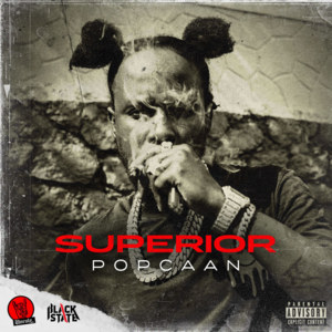 Superior - Popcaan & Anju Blaxx