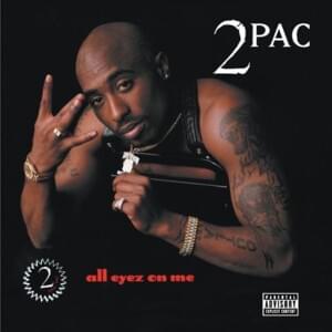 2Pac - All Eyez on Me ft. Big Syke (Tradução em Português) - Lyrxo Brasil Traduções