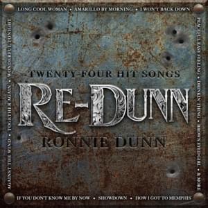 Against the Wind - Ronnie Dunn