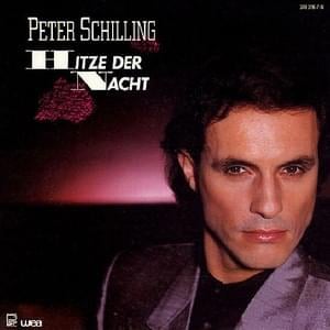 Hitze der Nacht - Peter Schilling