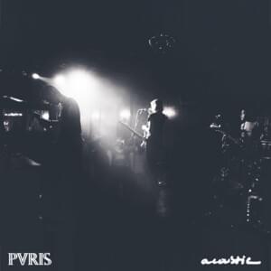 Only Love (Acoustic) - PVRIS