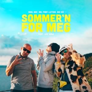 Sommer’n For Meg - Oral Bee (Ft. Big Ice & Mr. Pimp-Lotion)