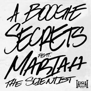 Secrets (Remix) - A Boogie wit da Hoodie (Ft. Mariah the Scientist)