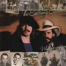 We’re Just A Little Ole Country Band - The Bellamy Brothers