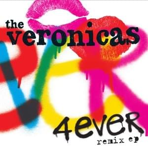 4ever (E Smoove Club Edit) - The Veronicas