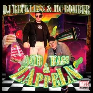 Nutten und Zaster - DJ Reckless & MC Bomber (Ft. Frauenarzt & Shacke One)