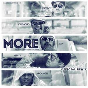 More (Remix) - Zion, Jory Boy & Ken-Y (Ft. Arcángel & Chencho Corleone)