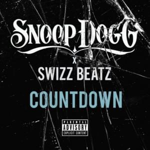 Countdown - Snoop Dogg (Ft. Swizz Beatz)