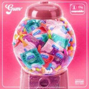 Gum - ​cupcakKe