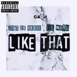 Like That - ​oso da relli (Ft. Lil Maru)