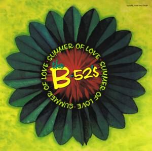 Summer Of Love - The B-52's