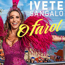 O Farol - Ivete Sangalo