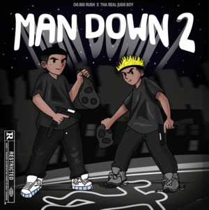 Man Down 2! - Lacoste Jr (Ft. Big Rush)