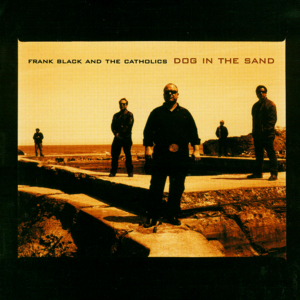 Bullet - Frank Black and the Catholics