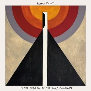 Faces of Light - Blind Pilot