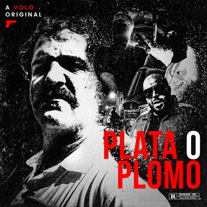 PLATA O PLOMO - VOLO