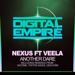 Another Dare - Nexus (EDM) (Ft. Veela)