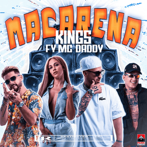 Macarena - Fy & Mc Daddy & Kings