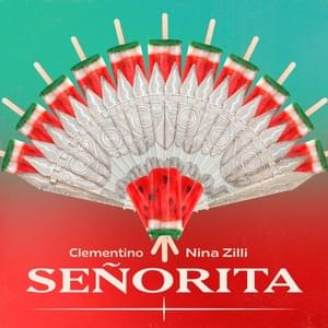 Señorita - Clementino & Nina Zilli