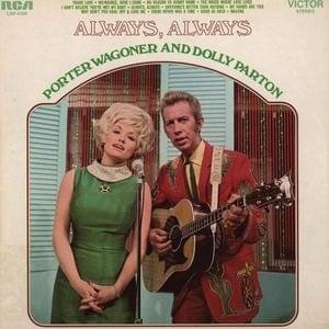 Why Don’t You Haul Off and Love Me - Porter Wagoner & Dolly Parton