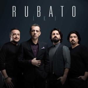 Yağmurlar - Rubato (Grup)