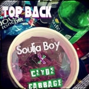 Top Back - Clyde Cyrus (Ft. Soulja Boy)