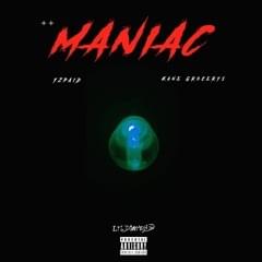 Maniac - Yzpaid (Ft. YSB OG)