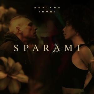 Sparami - Adriana Iè (Ft. Inoki)