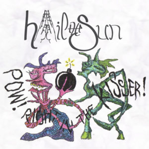 Dinosaur, God Hates It When We Think - Hail the Sun