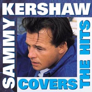 Fire and Rain - Sammy Kershaw