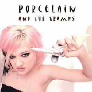 Transparent - Porcelain And The Tramps